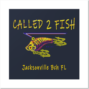 Called 2 Fish Jacksonville Beach Florida Posters and Art